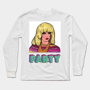 Katya Drag Party Long Sleeve T-Shirt
